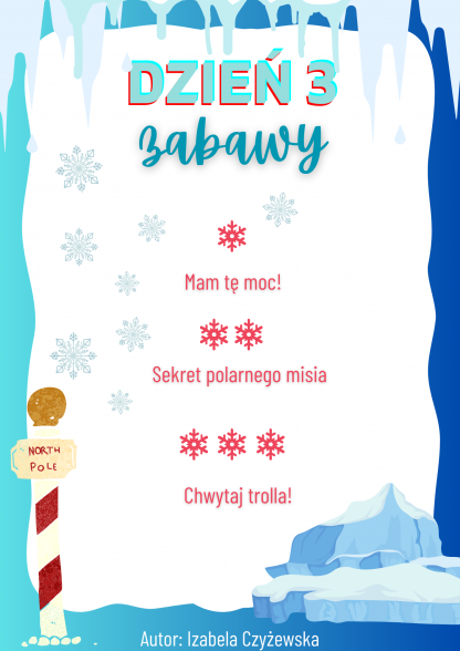 Polarna ekspedycja do krainy lodu-program zimowych warsztatów dla dzieci 5-10 lat - obrazek 3
